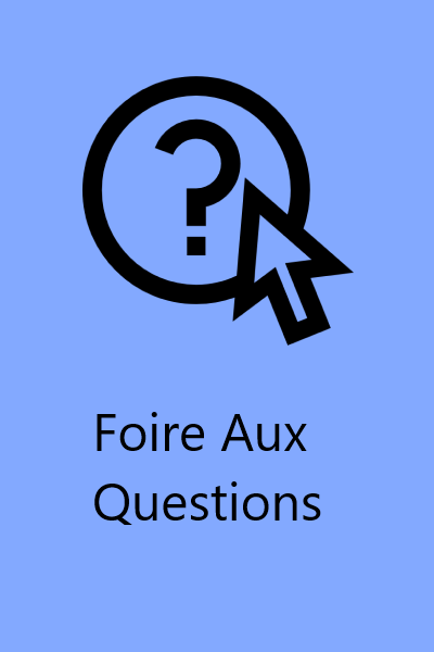 Foire Aux Questions